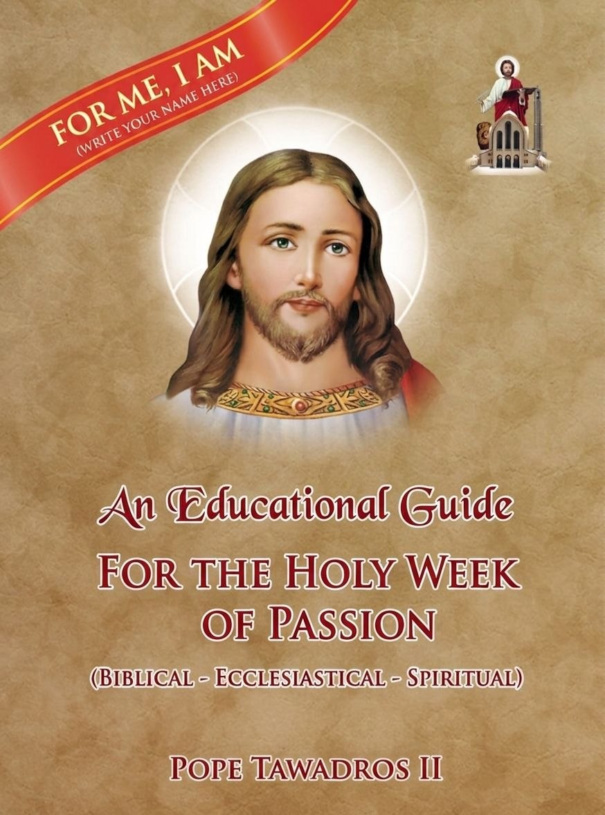  An Educational Summary  for the Holy Pascha